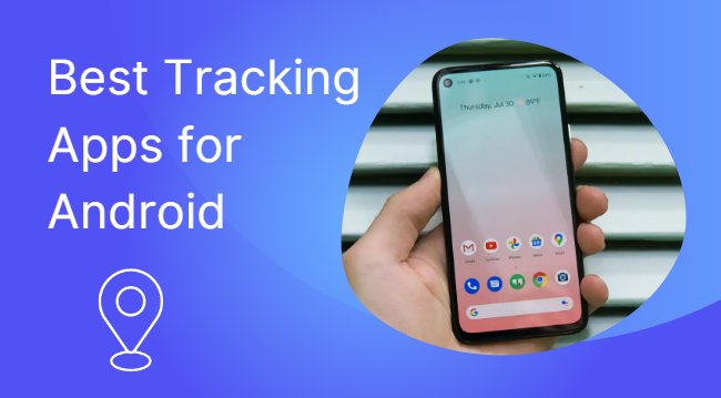 Best android tracking deals app