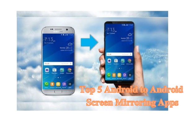 android to android screen mirroring