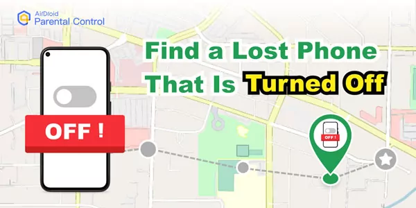 find a lost phone that is turned off