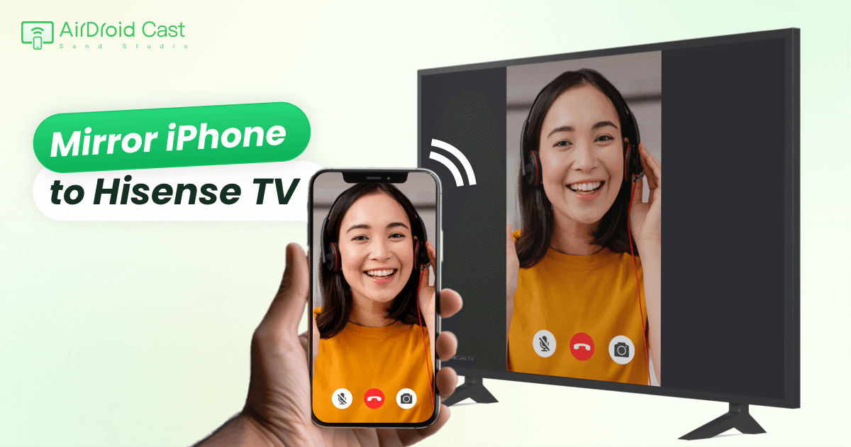 Top 3 Methods on How to Mirror iPhone to Hisense TV? - How To Stream From Iphone To Hisense Tv