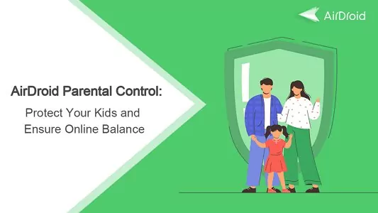 AirDroid Parental Control