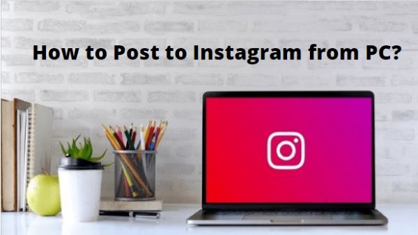 how to post to instagram from pc