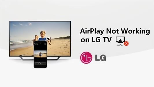 AirPlay not working on LG TV