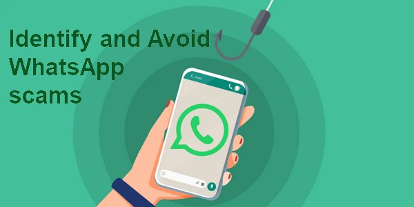 identify and avoid WhatsApp scams