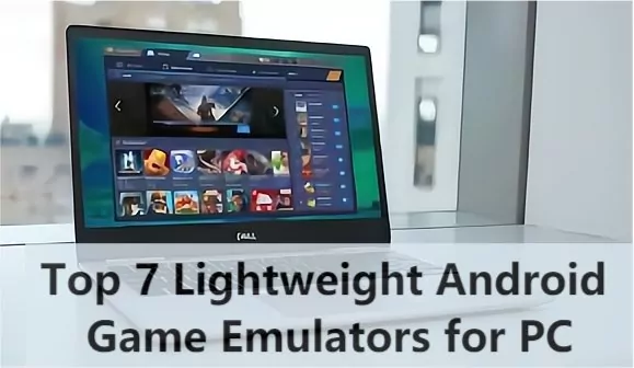 Lightweight Android game emulator for PC