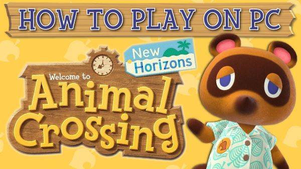 [Quick Guide] How to Play Animal Crossing New Horizons on PC