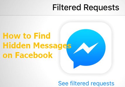 find hidden messages on Facebook