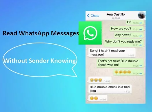 read WhatsApp messages without sender knowing
