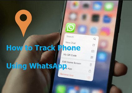 track phone using WhatsApp