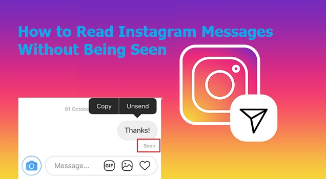 read Instagram messages without being seen
