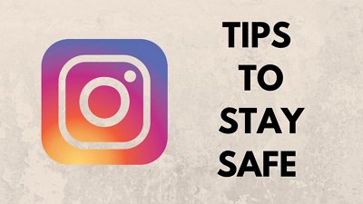stay safe on Instagram