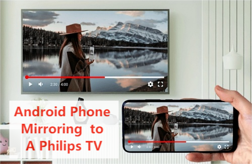 Effective Ways to Screen Mirroring to Philips TV