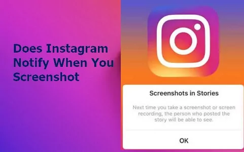 does Instagram notify when screenshot