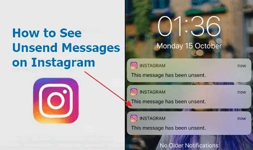 see unsend messages on Instagram 