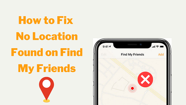 no location found find my friends