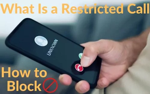 what is a restricted call
