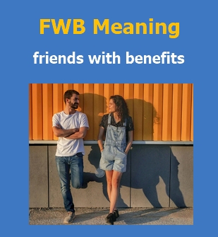 How to Be Friends with Benefits - FWB Definition