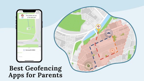 best geofencing apps for parents