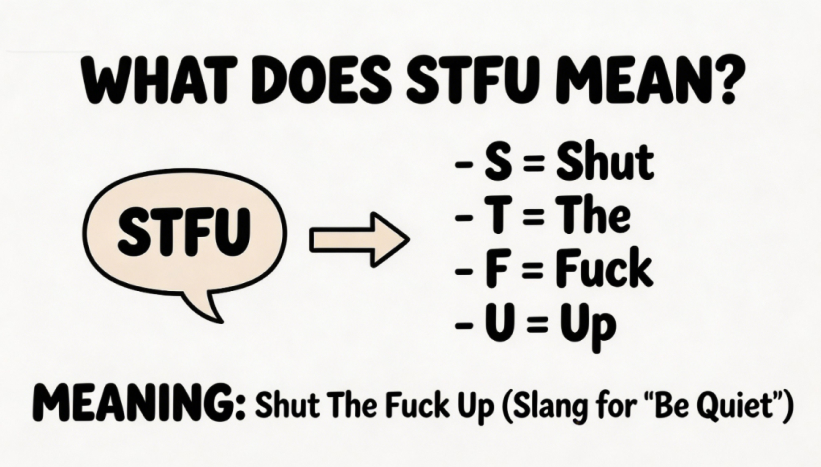 shut the fuck up