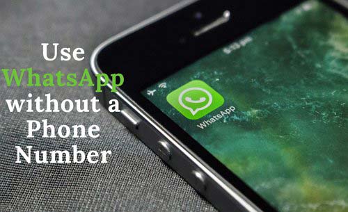 WhatsApp ohne SIM nutzen