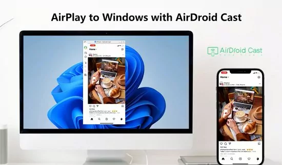 AirPlay to Windows with AirDroid Cast