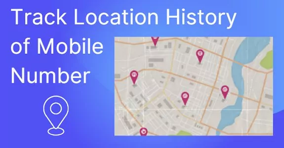track location history of mobile number