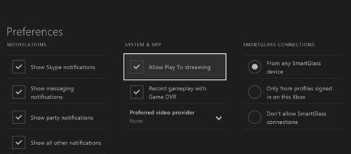 streaming settings in Xbox One