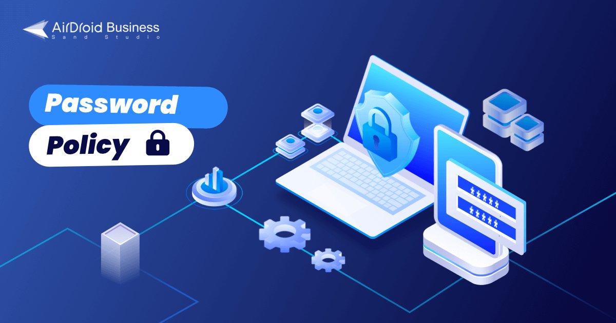 7 Best Practices For Secure Corporate Password Policy Example 7-best-practices-for-secure-corporate-password-policy-example