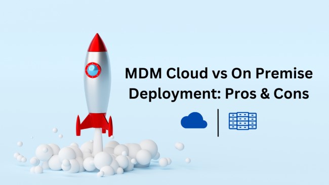 mdm cloud vs on premise