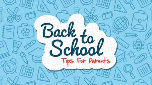 Back-to-school Tips for parents