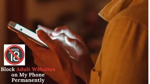 Websites für Erwachsene dauerhaft auf dem Handy blockieren