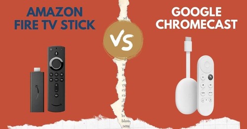 Chromecast vs Firestick