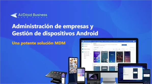 airdroid business mdm