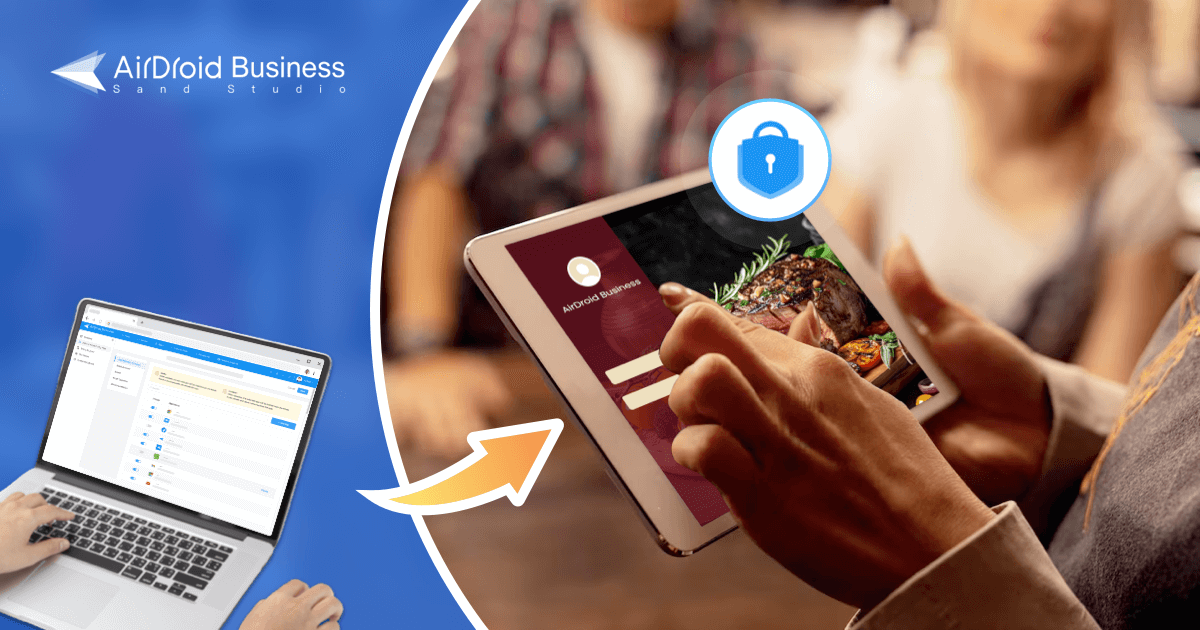 5 Best Ways to Utilize Tablets at Your Restaurant AirDroid