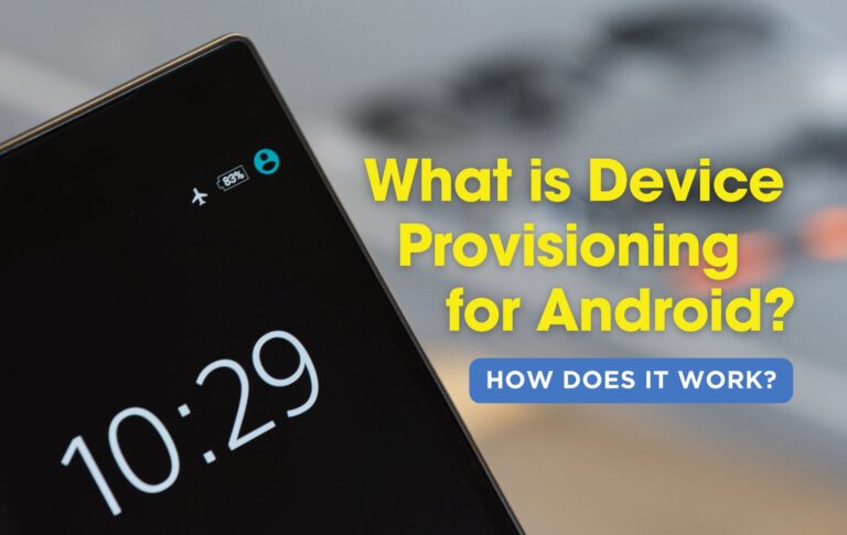 what is device provisioning for android