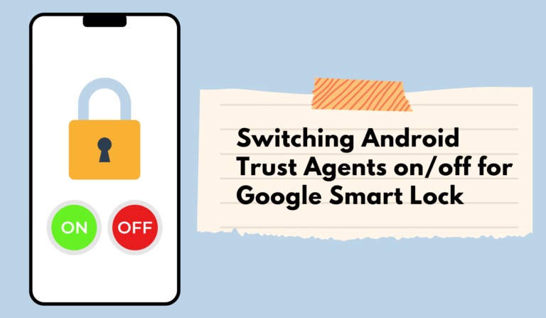 Using Google Smart Lock on Your Android Device