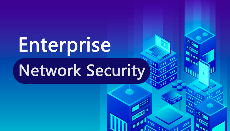 Enterprise Network Security Threats Effective Practices