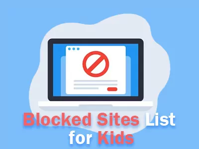 blocked website list for kids