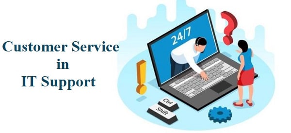 Customer Service in IT Support