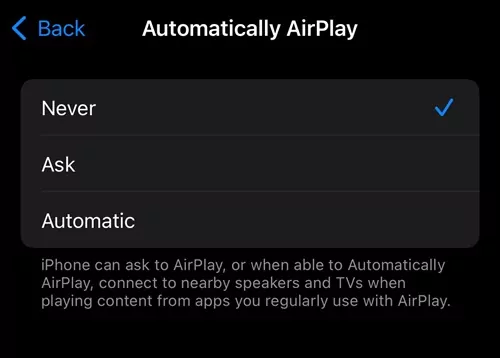 choose Never automatically AirPlay