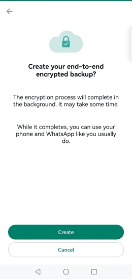 creat end-to-end encrypted WhatsApp backup