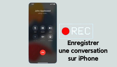 comment enregistrer une conversation sur iphone xr