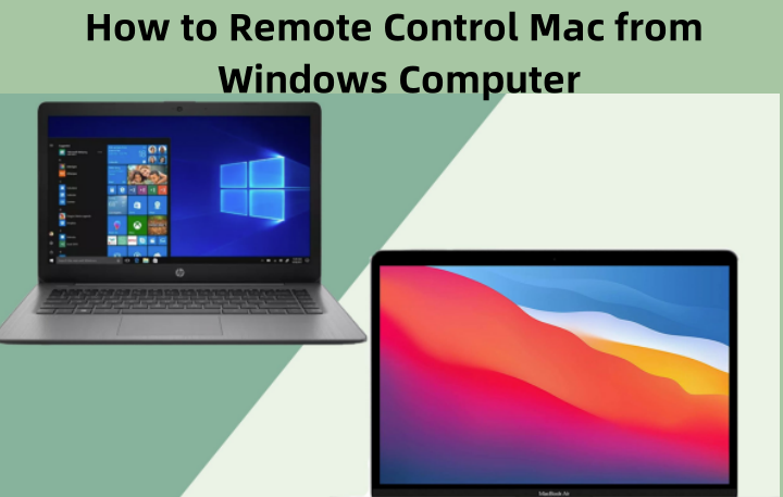 how to remote control Mac from Windows computer