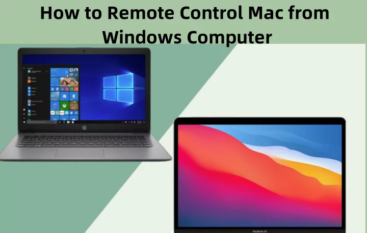 how to remote control Mac from Windows computer