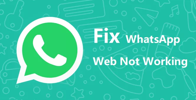 whatsapp web not working