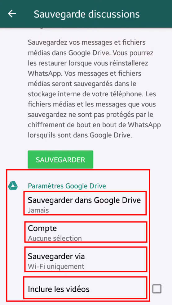 Sauvegarde les messages WhatsApp sur Google Drive