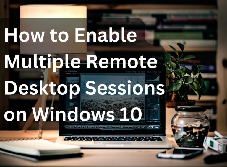 enable multiple session on windows 10