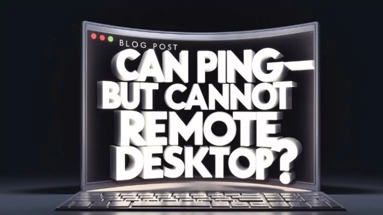 can ping but cannot remote desktop