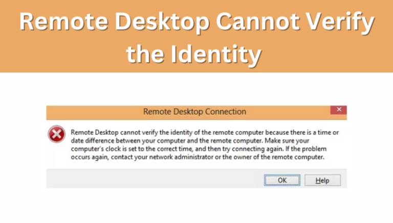 Remote Desktop cannot verify the identity due to time or date difference