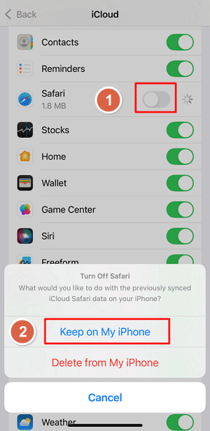 toggle off Safari switch and select Keep on My iPhone